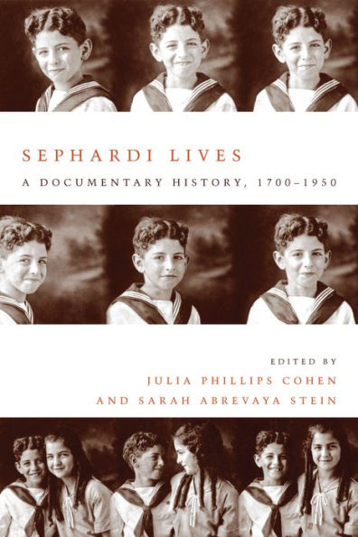 Sephardi Lives: A Documentary History, 1700-1950