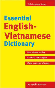 Title: Essential English-Vietnamese Dictionary: T-Ien Anh-Viet, Author: Inh Hoa Nguyen