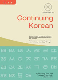 eBookers free download: Continuing Korean 9780804834308 by Ross King Ph.D., Jaehoon Yeon Ph.D., Jae-Hoon Yeon