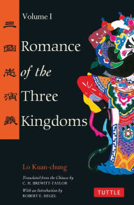 Title: Romance of the Three Kingdoms Volume 1, Author: Lo Kuan-Chung