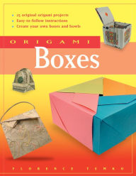 Title: Origami Boxes: This Easy Origami Book Contains 25 Fun Projects and Origami How-to Instructions: Great for Both Kids and Adults!, Author: Florence Temko