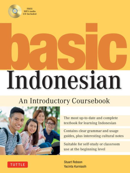 Basic Indonesian: An Introductory Coursebook (Audio Recordings Included)