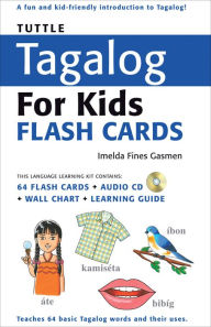 Title: Tuttle Tagalog for Kids Flash Cards Kit, Author: Imelda Fines Gasmen