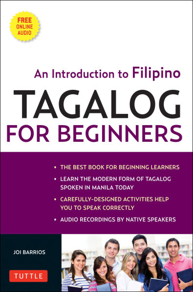 Tagalog for Beginners: An Introduction to Filipino, the National Language of Philippines (Online Audio included)