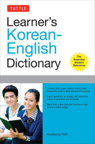 Title: Tuttle Learner's Korean-English Dictionary: The Essential Student Reference, Author: Kyubyong Park