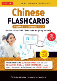 Title: Chinese Flash Cards Kit Volume 1: HSK Levels 1 & 2 Elementary Level: Characters 1-349 (Online Audio for each word Included), Author: Philip Yungkin Lee