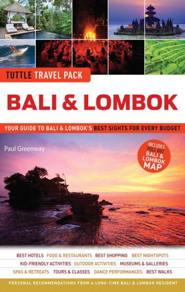 Bali & Lombok Tuttle Travel Pack: Your Guide to Lombok's Best Sights for Every Budget