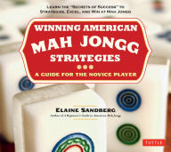 Title: Winning American Mah Jongg Strategies: A Guide for the Novice Player - Learn the 