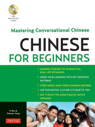 Title: Chinese for Beginners: Mastering Conversational Chinese, Author: Yi Ren