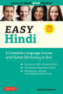 Easy Hindi: A Complete Language Course and Pocket Dictionary in One (Companion Online Audio, Dictionary and Manga included)