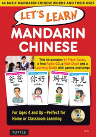 Title: Let's Learn Mandarin Chinese Kit: 64 Basic Mandarin Chinese Words and Their Uses (Flashcards, Audio CD, Games & Songs, Learning Guide and Wall Chart), Author: Li Yu