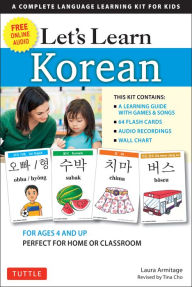 Title: Let's Learn Korean Kit: 64 Basic Korean Words and Their Uses (Flash Cards, Free Online Audio, Games & Songs, Learning Guide and Wall Chart), Author: Laura Armitage