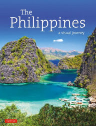 Title: The Philippines: A Visual Journey, Author: Elizabeth V. Reyes
