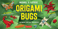 Title: Origami Bugs Kit: Origami Fun for Everyone!: Kit with 2 Origami Books, 20 Fun Projects and 98 Origami Papers: Great for Both Kids and Adults, Author: Michael G. LaFosse