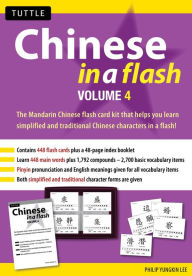 Title: Chinese in a Flash Kit Volume 4, Author: Philip Yungkin Lee
