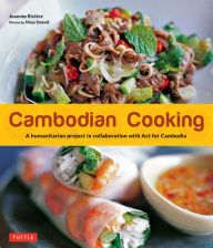 Title: Cambodian Cooking: A humanitarian project in collaboration with Act for Cambodia, Author: Joannes Riviere