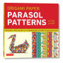 Origami Paper - Parasol Patterns - 8 1/4 inch - 48 Sheets: Tuttle Origami Paper: Origami Sheets Printed with 12 Different Designs: Instructions for 8 Projects Included