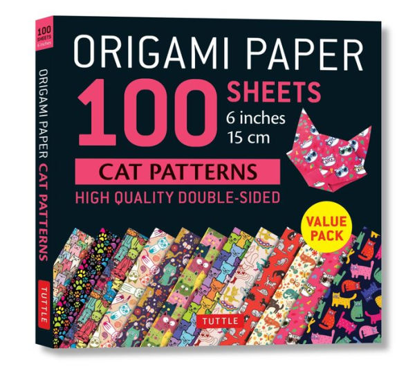 Origami Paper 100 sheets Cat Patterns 6" (15 cm): Tuttle Origami Paper: Double-Sided Origami Sheets Printed with 12 Different Patterns: Instructions for 6 Projects Included