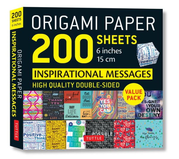 Origami Paper 200 sheets Inspirational Messages 6" (15 cm): Tuttle Origami Paper: Double Sided Origami Sheets Printed with 12 Different Designs (Instructions for 8 Projects Included)
