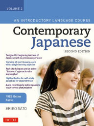 Title: Contemporary Japanese Textbook Volume 2: An Introductory Language Course (Includes Online Audio), Author: Eriko Sato