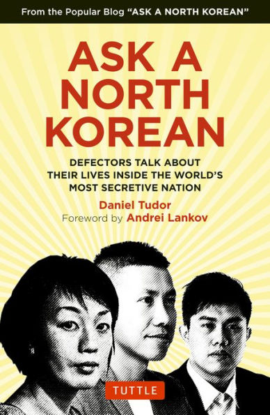 Ask A North Korean: Defectors Talk About Their Lives Inside the World's Most Secretive Nation