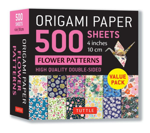 Origami Paper 500 sheets Flower Patterns 4" (10 cm): Tuttle Origami Paper: Double-Sided Origami Sheets Printed with 12 Different Illustrated Patterns