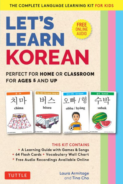 Let's Learn Korean Flash Card Kit: Perfect for Home or Classroom for Ages 5 and Up--The Complete Language Learning Kit for Kids (64 Flash Cards, Online Audio Recordings & Poster)