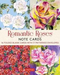 Title: Romantic Roses, 16 Note Cards: 8 illustrations of Painted Roses (Blank Cards with Envelopes in a Keepsake Box), Author: Tuttle Studio