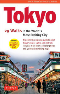 Free pdb ebook download Tokyo, 29 Walks in the World's Most Exciting City by John H. Martin, Phyllis G. Martin, John H. Martin, Phyllis G. Martin (English Edition) 9780804857260