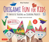 Title: Origami Fun for Kids Kit: Make Colorful and Easy Origami Animals: Kit Includes Origami Book, 98 Papers and 21 Original Projects, Author: Rita Foelker