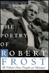 Title: The Poetry of Robert Frost; The Collected Poems, Complete and Unabridged, Author: Robert Frost