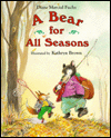 Title: A Bear for All Seasons, Author: Diane Marcial Fuchs