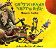 Title: That's Good! That's Bad!, Author: Margery Cuyler