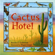 Title: Cactus Hotel, Author: Brenda Z. Guiberson