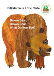 Alternative view 1 of Brown Bear, Brown Bear, What Do You See?