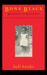 Alternative view 1 of Bone Black: Memories of Girlhood