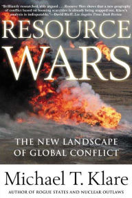 Free epub ebooks download uk Resource Wars: The New Landscape of Global Conflict ePub MOBI 9780805055764 by Michael T. Klare