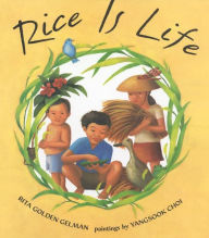 Title: Rice Is Life, Author: Rita Golden Gelman