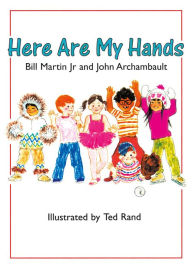 Title: Here Are My Hands, Author: Bill Martin Jr.