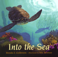 Title: Into the Sea, Author: Brenda Z. Guiberson