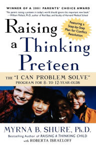 Title: Raising a Thinking Preteen: The 