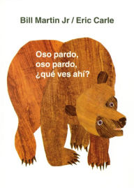 Oso pardo, oso pardo, ¿qué ves ahí? (Brown Bear, Brown Bear, What Do You See?)