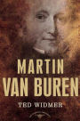 Martin Van Buren (American Presidents Series)