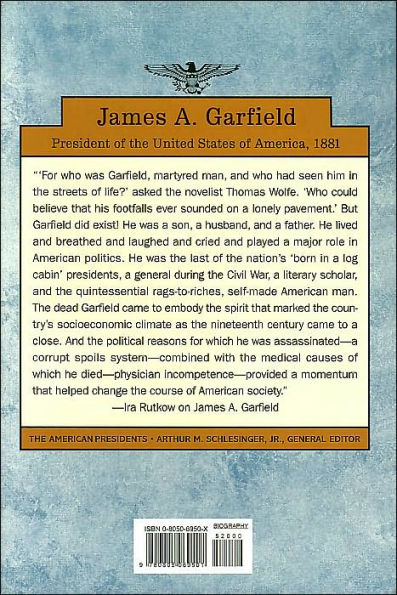 James A. Garfield (American Presidents Series)