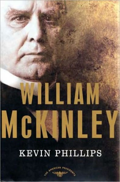 William McKinley (American Presidents Series)