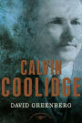 Calvin Coolidge (American Presidents Series)