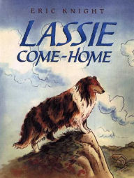 Title: Lassie Come-Home, Author: Eric Knight