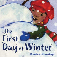 Title: The First Day of Winter, Author: Denise Fleming