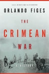 Alternative view 1 of The Crimean War: A History