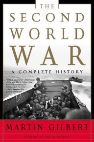 Title: The Second World War: A Complete History, Author: Martin Gilbert